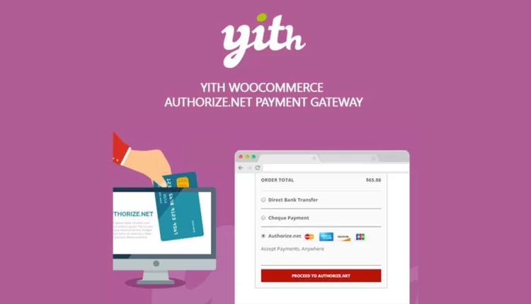 YITH WooCommerce Authorize.net Payment Gateway Premium