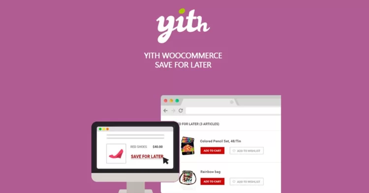 YITH WooCommerce Save for Later Premium