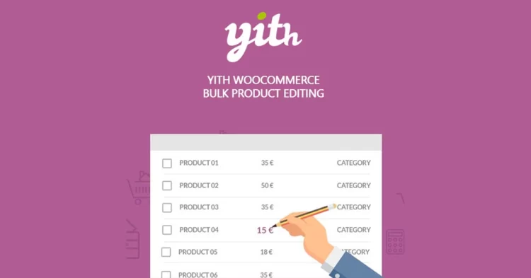 YITH WooCommerce Bulk Product Editing Premium