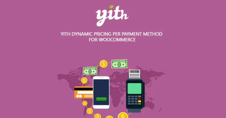 YITH Dynamic Pricing per Payment Method for WooCommerce Premium