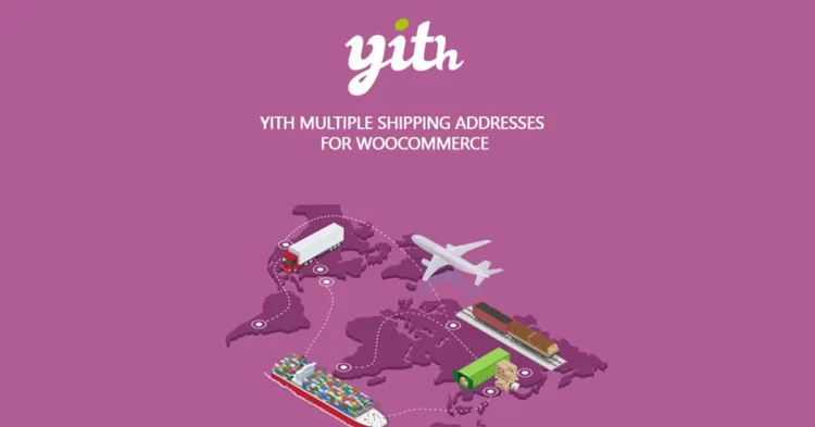 YITH Multiple Shipping Addresses for WooCommerce Premium