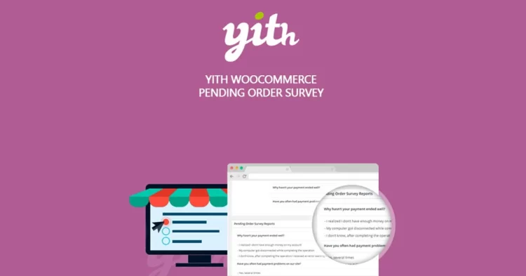 YITH WooCommerce Pending Order Survey Premium
