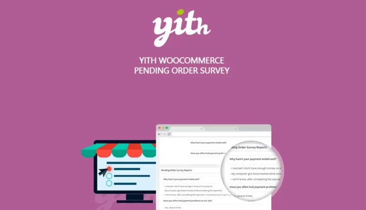 YITH WooCommerce Pending Order Survey Premium