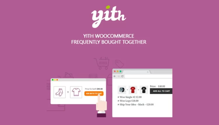 YITH WooCommerce Frequently Bought Together Premium