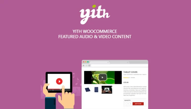 YITH WooCommerce Featured Audio and Video Content Premium
