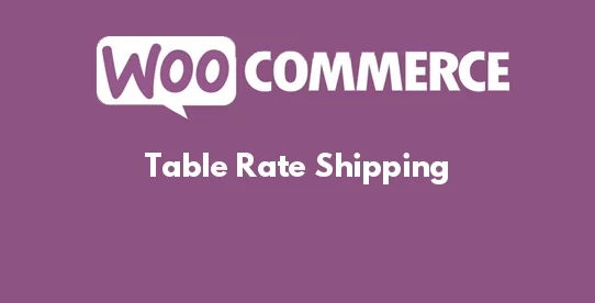WooCommerce Table Rate Shipping