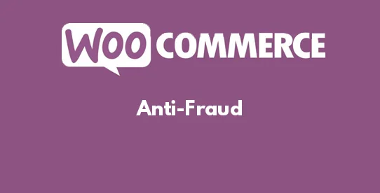WooCommerce Anti-Fraud